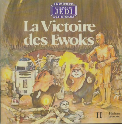 Livrenpoche : La victoire des Ewoks - Bonnie Bogart - Livre
