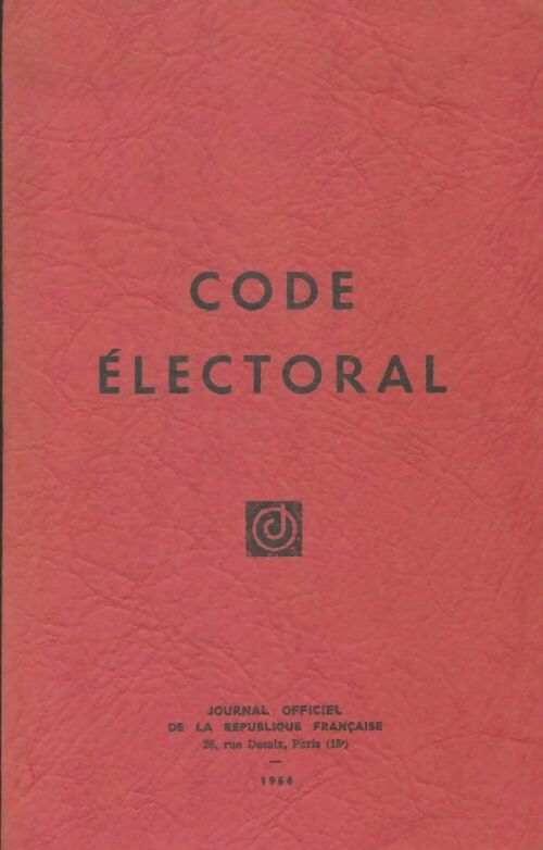Livrenpoche : Code électoral 1964 - Collectif - Livre