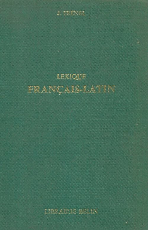 Livrenpoche : Lexique français-latin - J. Trénel - Livre
