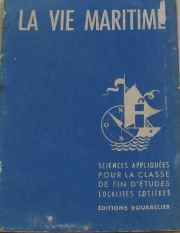 Livrenpoche : La vie maritime - Collectif - Livre