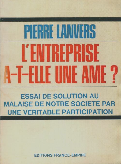 Livrenpoche : L'entreprise a-t-elle une âme? - Pierre Lanvers - Livre