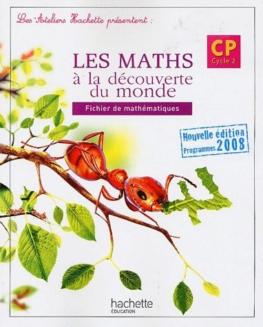 Livrenpoche : Les maths à la découverte du monde CP. Fichier de mathématiques - Philippe Bourgouint - Livre