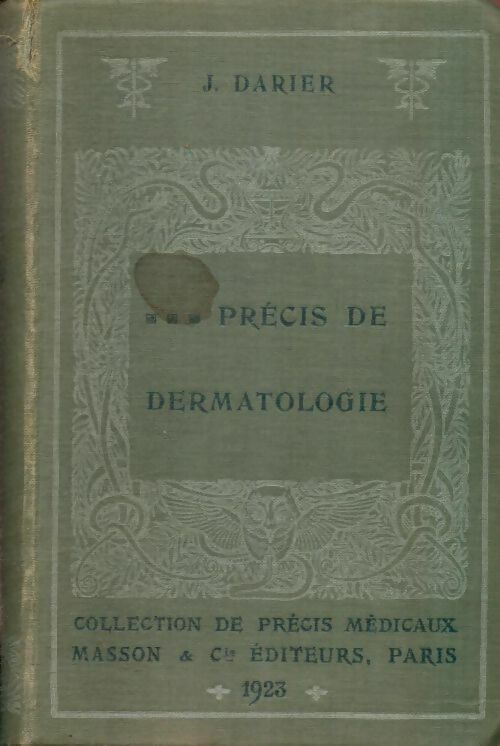 Livrenpoche : Précis de dermatologie - J. Darier - Livre