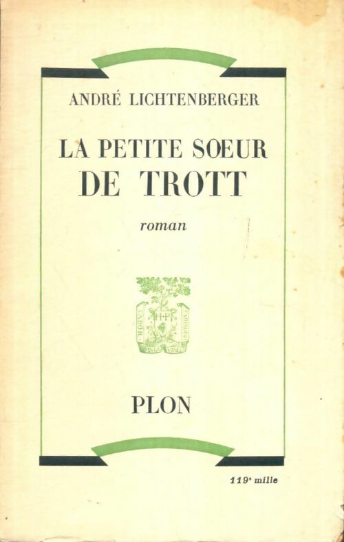 Livrenpoche : La petite soeur de Trott - André Lichtenberger - Livre