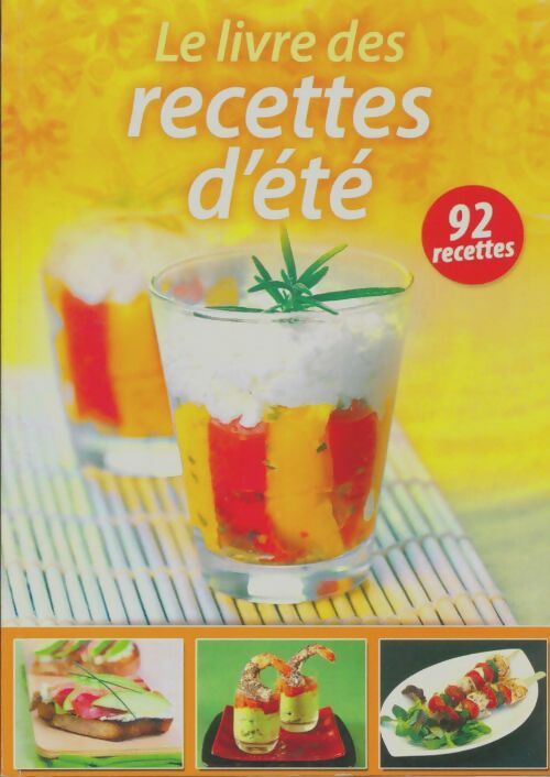 Livrenpoche : Le livre des recettes d'été - Collectif - Livre
