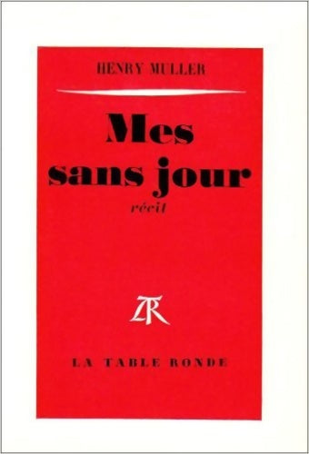 Livrenpoche : Mes sans jour - Henry Muller - Livre