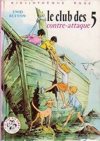 Livrenpoche : Le club des cinq contre-attaque - Enid Blyton - Livre