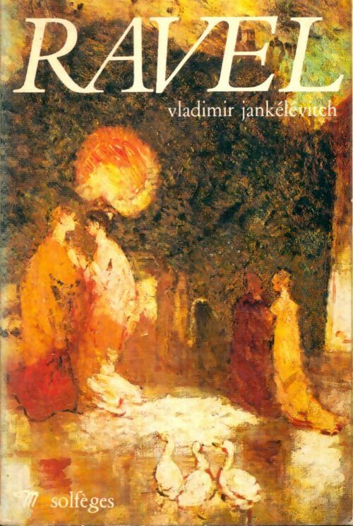 Livrenpoche : Ravel - Vladimir Jankélévitch - Livre