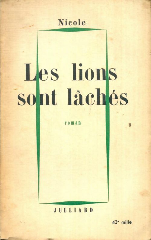 Livrenpoche : Les lions sont lâchés - Nicole - Livre