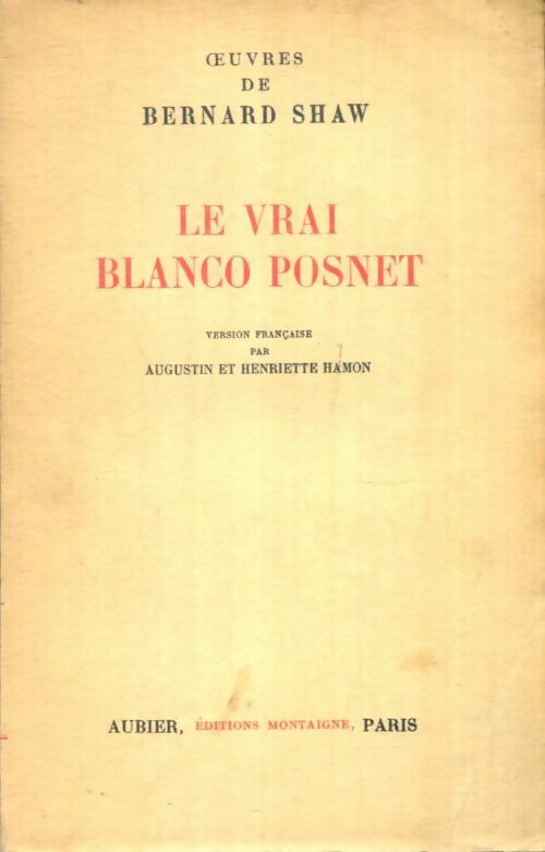 Livrenpoche : Le vrai Blanco Posnet - Bernard Shaw - Livre