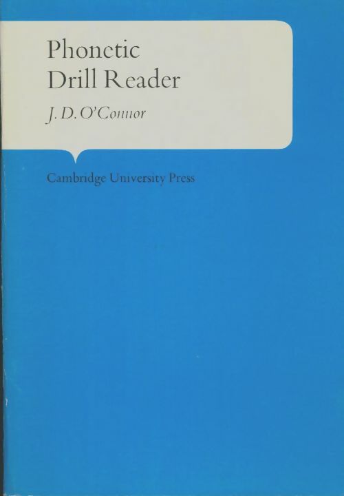 Livrenpoche : Phonetic drill reader - J. D. O'Connor - Livre