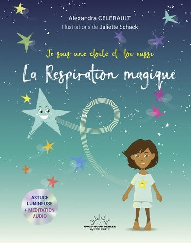 Livrenpoche : La Respiration magique - Alexandra Célérault - Livre