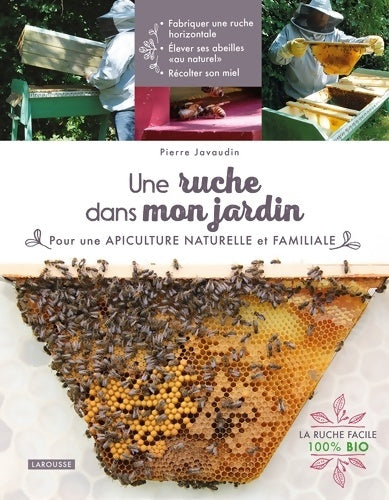 Livrenpoche : Une ruche dans mon jardin - Pierre Javaudin - Livre