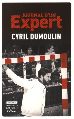 Livrenpoche : Journal d'un expert - Cyril Dumoulin - Livre