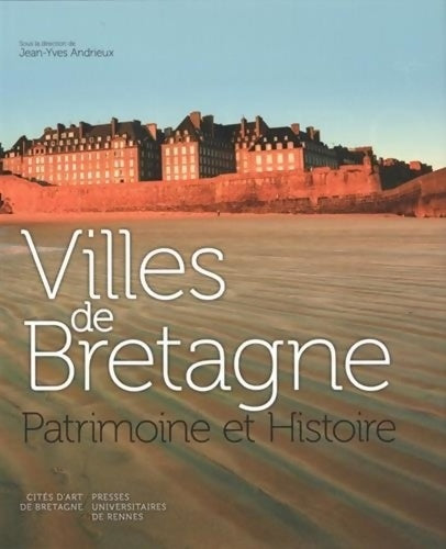 Livrenpoche : VILLES DE Bretagne - Jean-Yves Andrieux - Livre