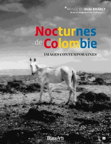 Livrenpoche : NOCTURNES DE COLOMBIE - IMAGES CONTEMPORAINES - Collectif - Livre