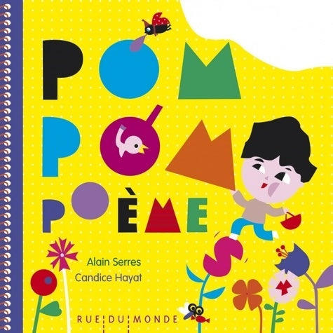 Livrenpoche : Pom pom poèmes : Ma première anthologie de petits éclats de poésie - Alain Serres - Livre