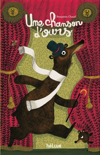 Livrenpoche : Une chanson d'ours - Benjamin Chaud - Livre