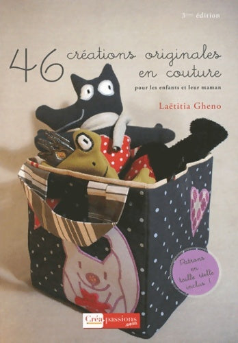 Livrenpoche : 46 créations originales en couture - Laëtitia Gheno - Livre