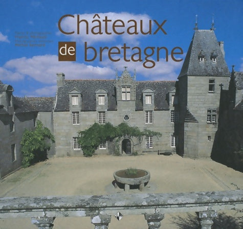 Livrenpoche : Châteaux de Bretagne - Francis Michaud - Livre