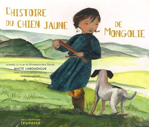 Livrenpoche : L'histoire du chien jaune de Mongolie - Maïté Laboudigue - Livre