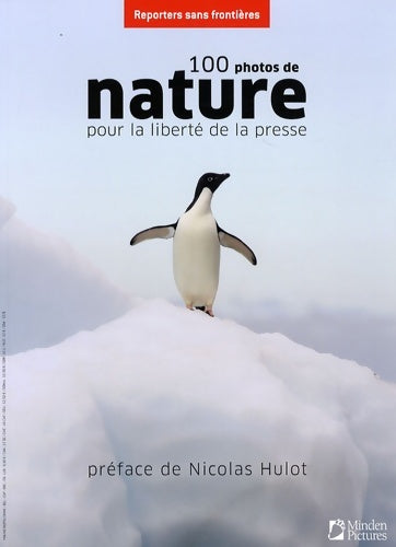 Livrenpoche : 100 photos de nature pour la liberté de la presse - Collectif - Livre