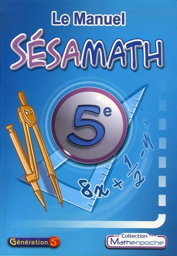 Livrenpoche : Le Manuel Sésamath 5e - Sésamath - Livre