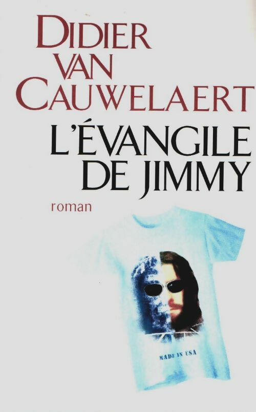 Livrenpoche : L'Evangile de Jimmy - Didier Van Cauwelaert - Livre