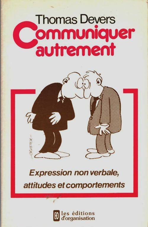 Communiquer autrement - Thomas Devers - Livre