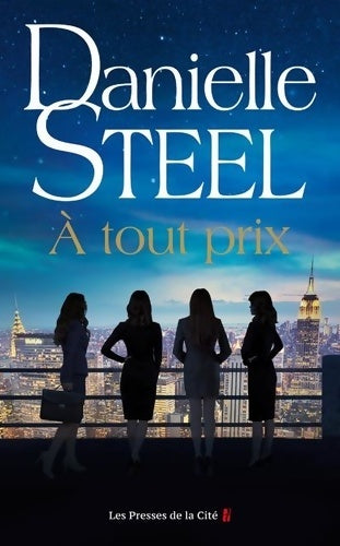 Livrenpoche : À tout prix - Danielle Steel - Livre