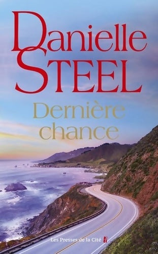 Livrenpoche : Dernière Chance - Danielle Steel - Livre
