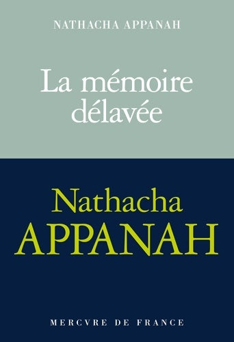 Livrenpoche : La mémoire délavée - Nathacha Appanah - Livre