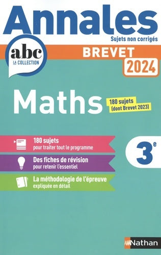 Livrenpoche : Annales ABC du Brevet 2024 - Maths 3e - Sujets non corrigés + fiches de révisions - Carole Feugère - Livre