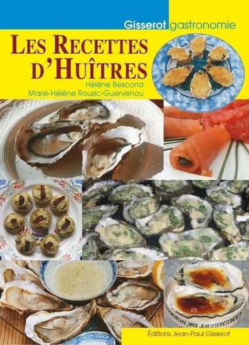 Livrenpoche : Recettes d'Huîtres - Hélène Bescond - Livre