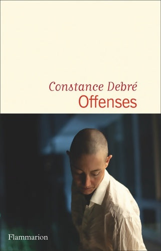 Livrenpoche : Offenses - Constance Debré - Livre