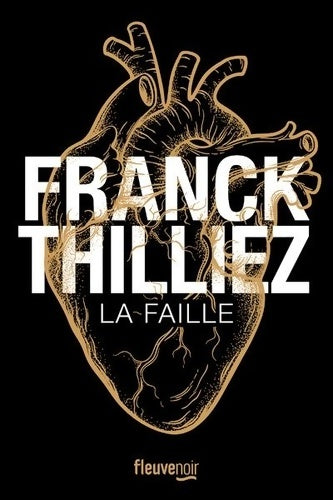 Livrenpoche : La faille - Edition Collector - Franck Thilliez - Livre