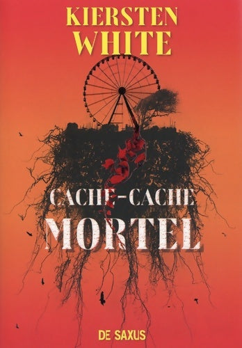 Livrenpoche : Cache-cache mortel - Kiersten White - Livre
