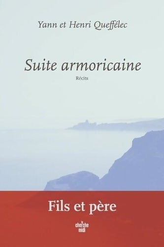 Livrenpoche : Suite armoricaine - Yann Queffélec - Livre