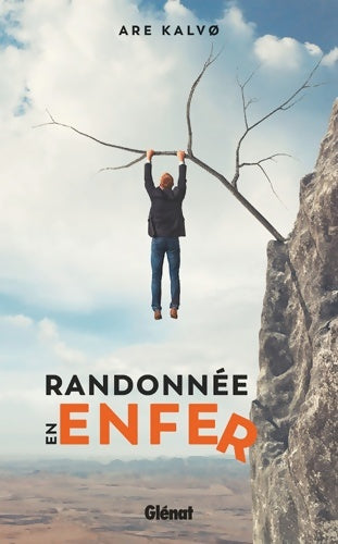 Livrenpoche : Randonnée en enfer - Are Kalvo - Livre