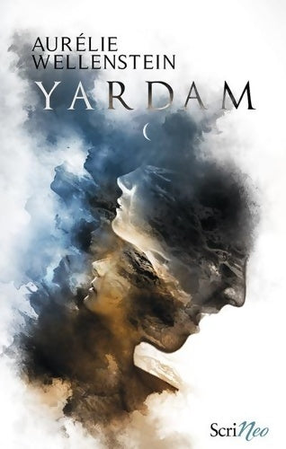 Livrenpoche : Yardam - Aurélie Wellenstein - Livre