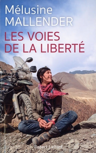 Livrenpoche : Les Voies de la liberté - Mélusine Mallender - Livre