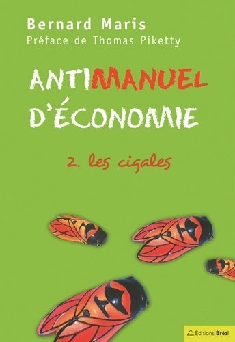 Livrenpoche : Antimanuel d'économie - Bernard Maris - Livre
