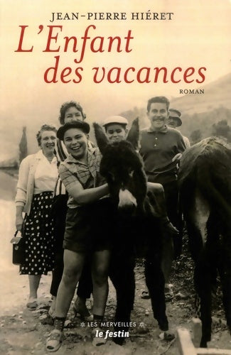 Livrenpoche : L'Enfant des Vacances - Jean-Pierre Hiéret - Livre