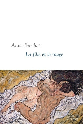 Livrenpoche : La fille et le rouge - Anne Brochet - Livre