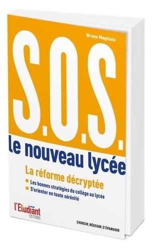 Livrenpoche : S. O. S. Le nouveau lycée - Bruno Magliulo - Livre