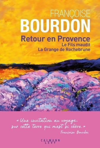 Livrenpoche : Retour en Provence : Le Fils maudit La Grange de Rochebrune - Françoise Bourdon - Livre
