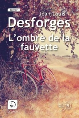 Livrenpoche : L'ombre de la fauvette - Jean-Louis Desforges - Livre