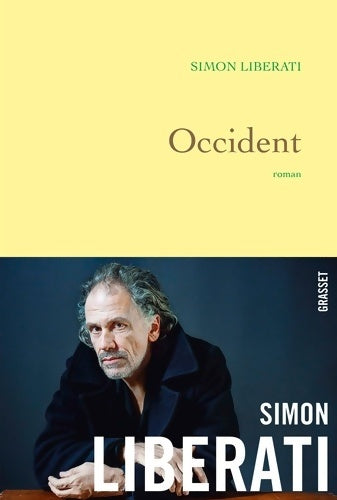 Livrenpoche : Occident : Roman - Simon Liberati - Livre