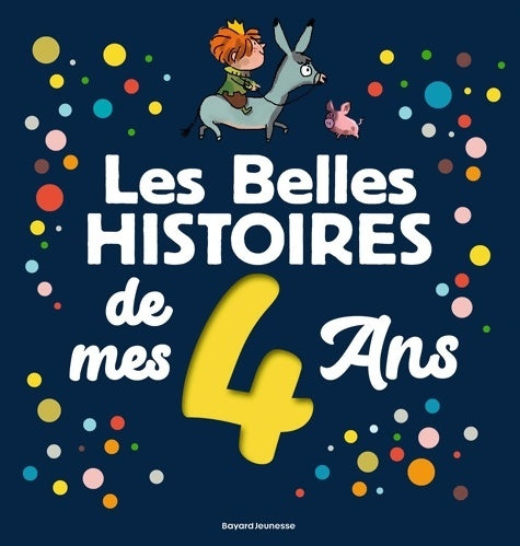 Livrenpoche : Les Belles histoires de mes 4 ans - Claude Prothée - Livre