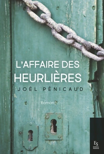 Livrenpoche : L'affaire des Heurlières - Joël Pénicaud - Livre